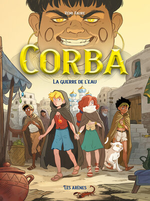 cover image of Corba--Tome 3 La guerre de l'eau